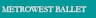 Metro West Ballet company logo